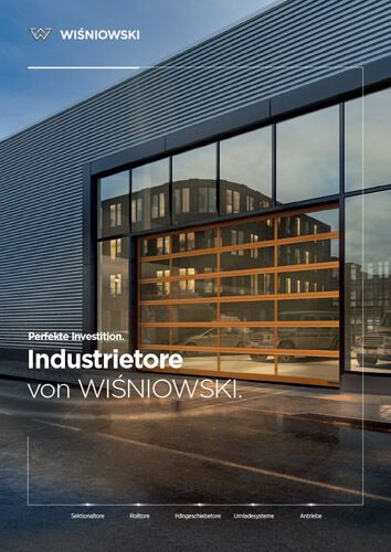 Perfekte Investition. Industrietore von WIŚNIOWSKI.